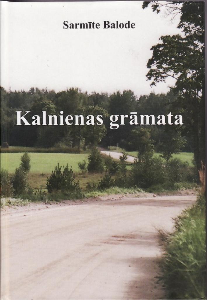 Aicina uz “Kalnienas grāmatas” atvēršanas svētkiem