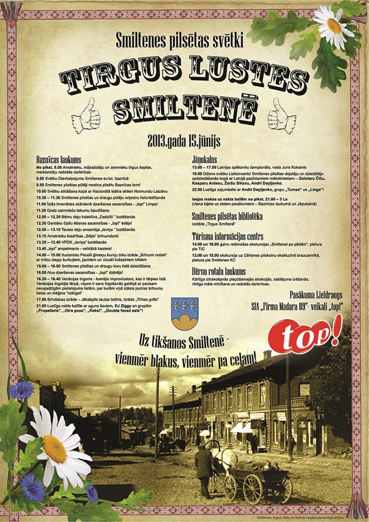 Smiltenes pilsētas svētki „Tirgus lustes Smiltenē”
