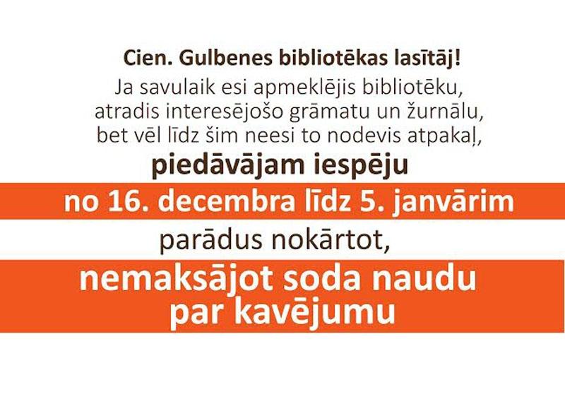 Ja esi bibliotēkas parādnieks...