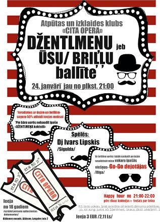 Klubā "Cita opera" (Alūksne) - "Džentlmeņu jeb Ūsu/ Briļļu ballīte"