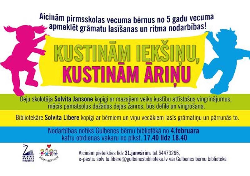 Bibliotēka aicina mazos bērnus pieteikt nodarbību ciklam "Kustinām iekšiņu, kustinām āriņu"