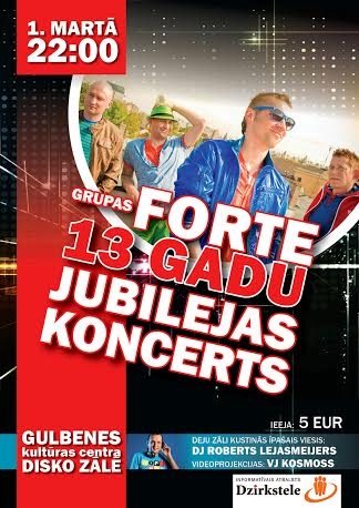 Grupa "Forte" aicina uz 13 gadu jubilejas koncertu