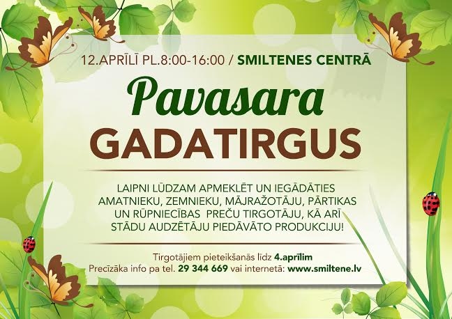 Smiltenē - tradicionālais Pavasara gadatirgus