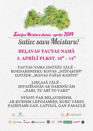 Beļavas tautas namā - Satiec savu meistaru!