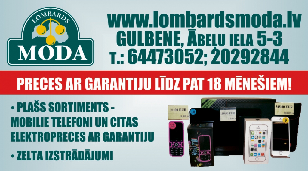 Lombards „MODA” – vieta, kur jūsu pilsētā iegādāties kvalitatīvas elektropreces, mobilos telefonus un zeltlietas