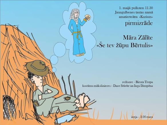 Jaungulbenē amatierteātris "Kuriozs" izrādīs Māras Zālītes "Še tev žūpu Bērtulis"