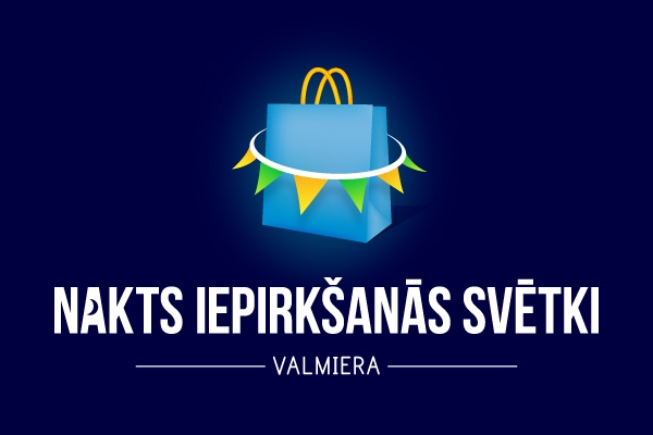 Nakts iepirkšanās svētki Valmierā
