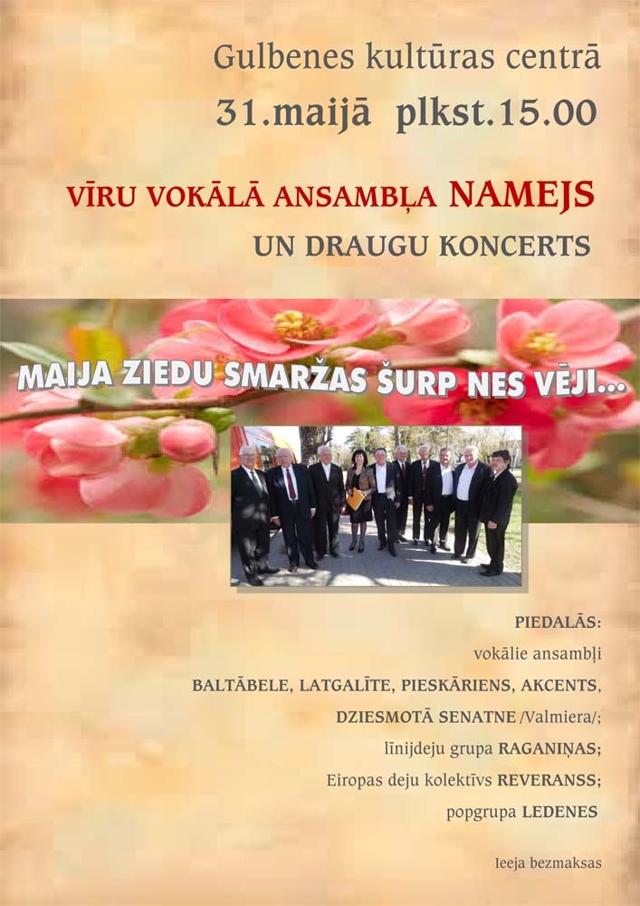 Vīru vokālā ansambļa "Namejs" un draugu koncerts