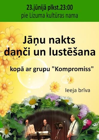 Pie Lizuma kultūras nama - Jāņu nakts danči un lustēšana 
