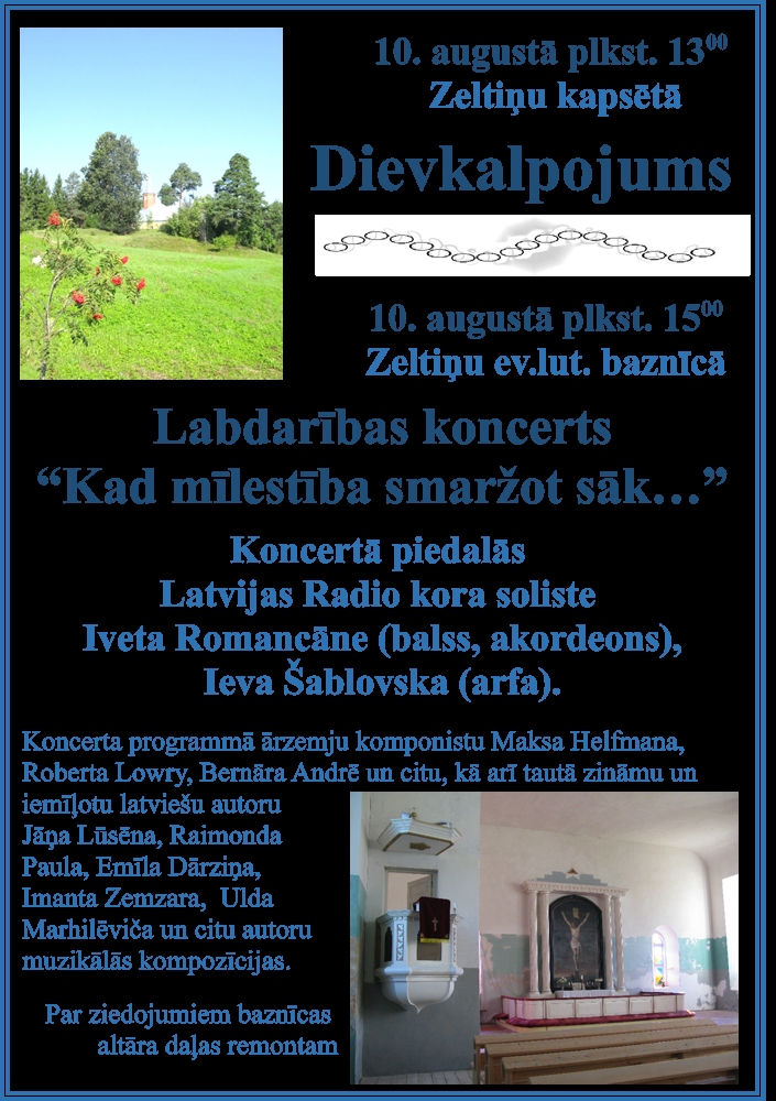 10. augustā Zeltiņu kapusvētki