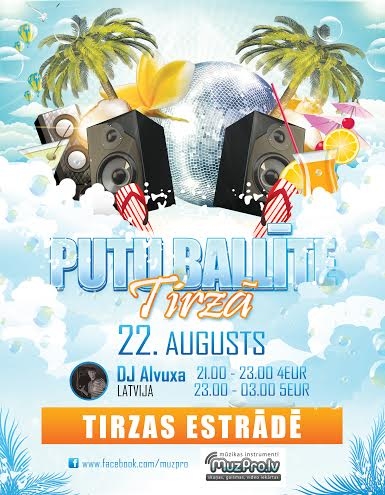 Tirzas estrādē - Putu ballīte