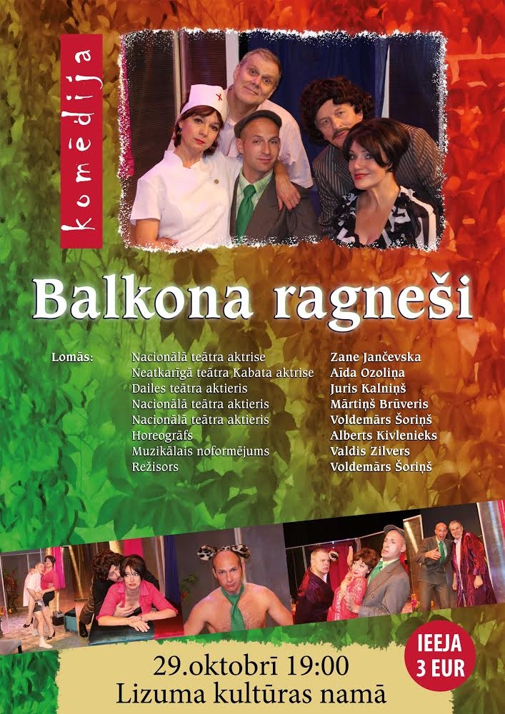 Lizumā - komēdija "Balkona ragneši"