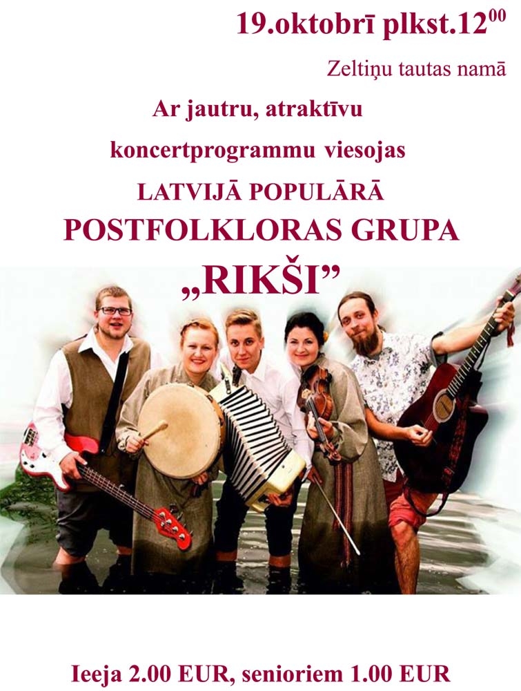 Zeltiņos viesojas Latvijā populārā postfolkloras grupa „Rikši"