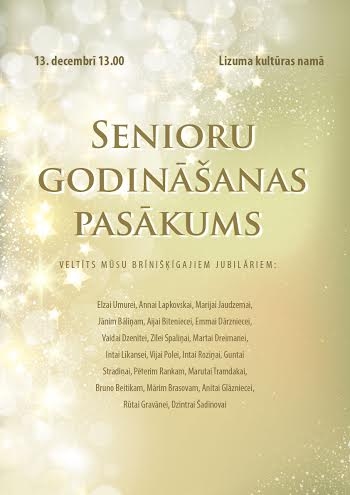 Lizuma kultūras namā - Senioru godināšana