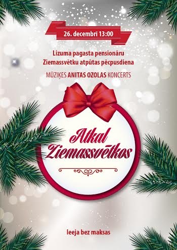 Lizumā - pagasta pensionāru Ziemassvētku atpūtas pēcpusdiena