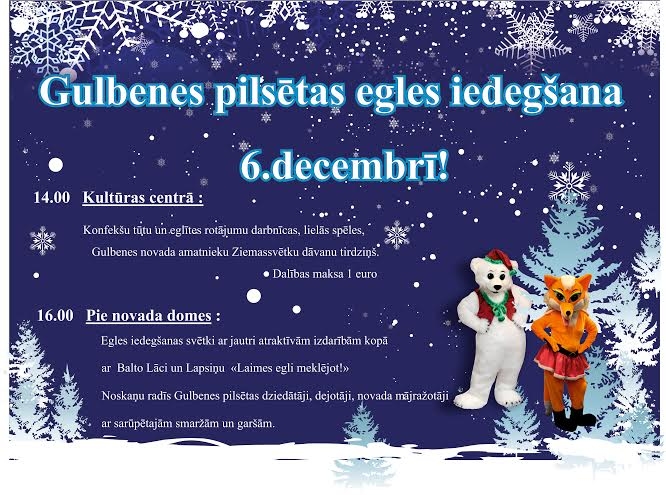Gulbenē ar jautrām izdarībām iedegs pilsētas egli