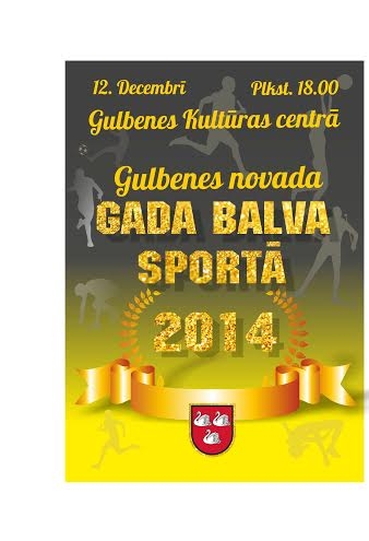 Gulbenes novada "Gada balva sportā 2014"