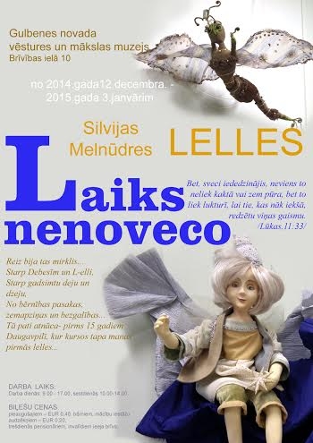 Muzejā - Silvijas Melnūdres leļļu izstāde„Laiks nenoveco”
