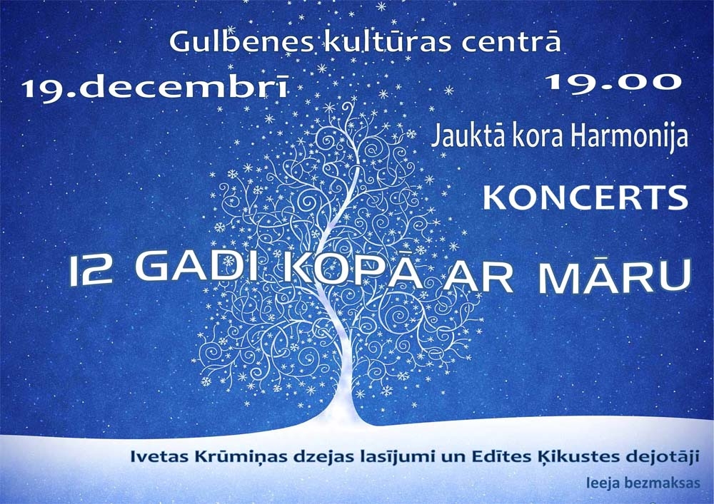 Jauktā kora "Harmonija" koncerts "12 gadi kopā ar Māru"
