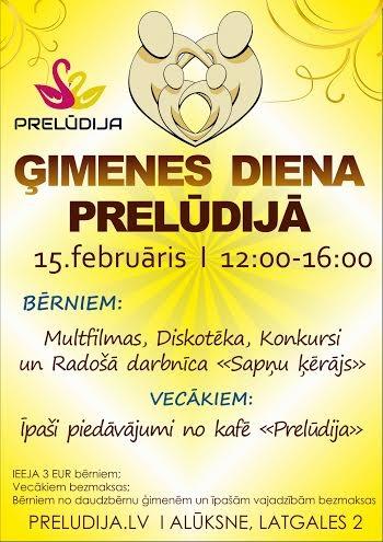 “Prelūdijā” (Alūksne) - Ģimenes diena