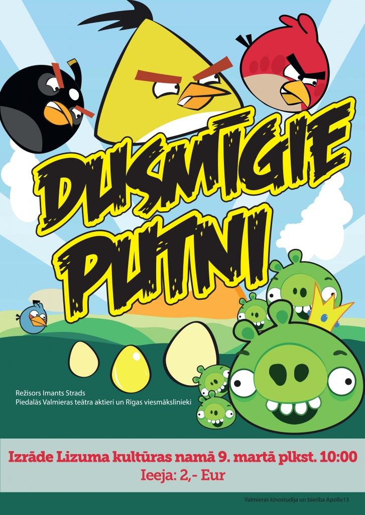 Lizumā - “Valmieras kinostudija” piedāvā aizraujošu izrādi “Dusmīgie putni”