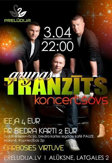 “Prelūdijā” (Alūksne) - grupas “Tranzīts” koncertšovs
