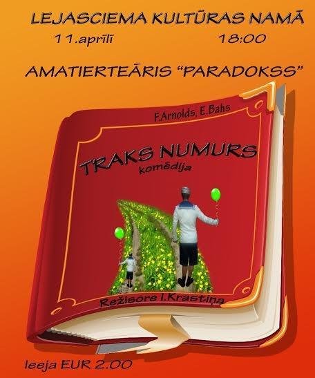 Lejasciemā izrādīs komēdiju "Traks numurs"