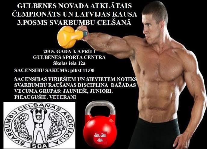 Gulbenes novada atklātais čempionāts un Latvijas kausa 3.posms svarbumbu celšanā