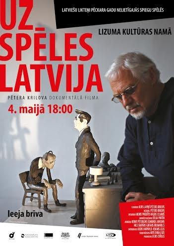 Lizumā - dokumentāla filma "Uz spēles Latvija"