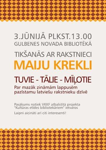 Bibliotēkā - tikšanās ar grāmatu autori Maiju Krekli