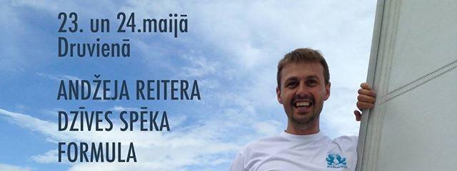 Druvienā - Andžeja Reitera dzīves spēka formula