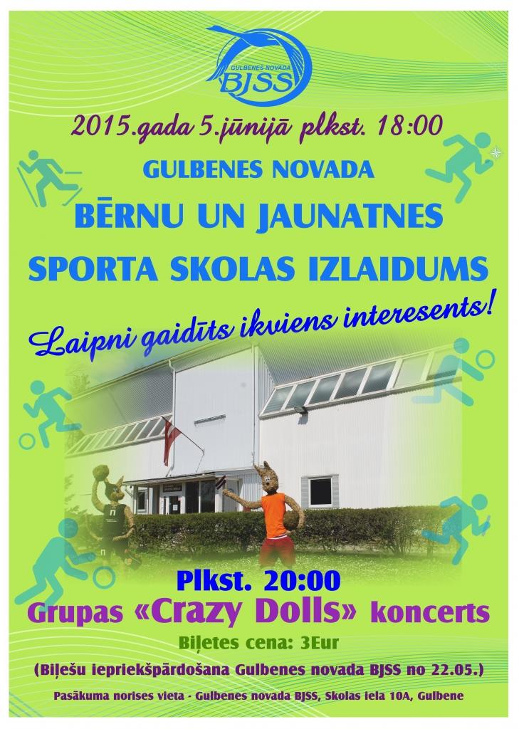 Gulbenes novada bērnu un jaunatnes sporta skolas izlaidums un grupas "Crazy Dolls" koncerts