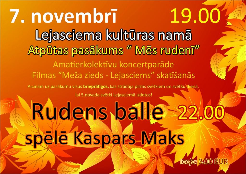 Lejasciema kultūras namā- atpūtas pasākums un balle