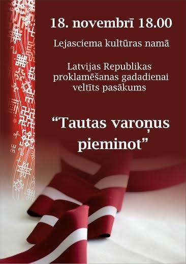  Lejasciema kultūras namā - valsts svētku pasākums