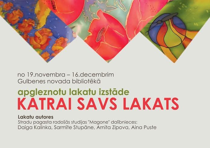 Gulbenes novada bibliotēkā - apgleznotu lakatu izstāde