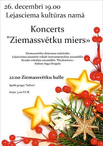 Lejasciemā - koncerts “Ziemassvētku miers” un balle