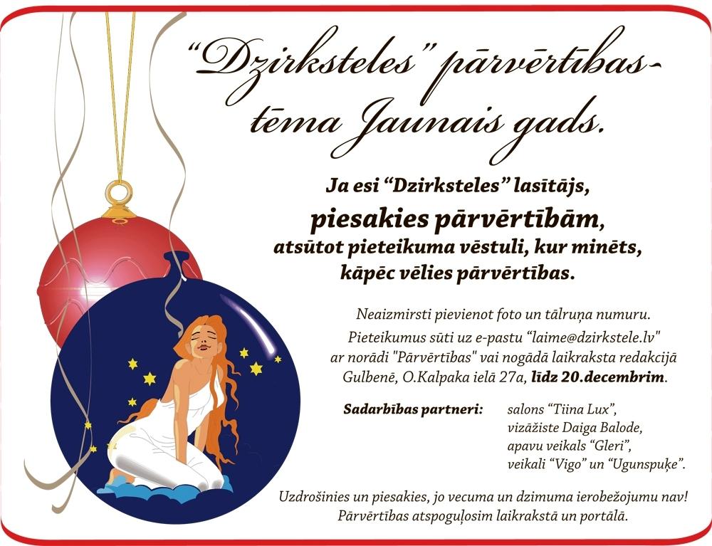 "Dzirksteles" pārvērtību tēma - Jaunais gads