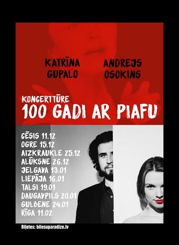 Gulbenes kultūras centrā - Katrīnas Gupalo un Andreja Osokina "100 gadi ar Piafu"