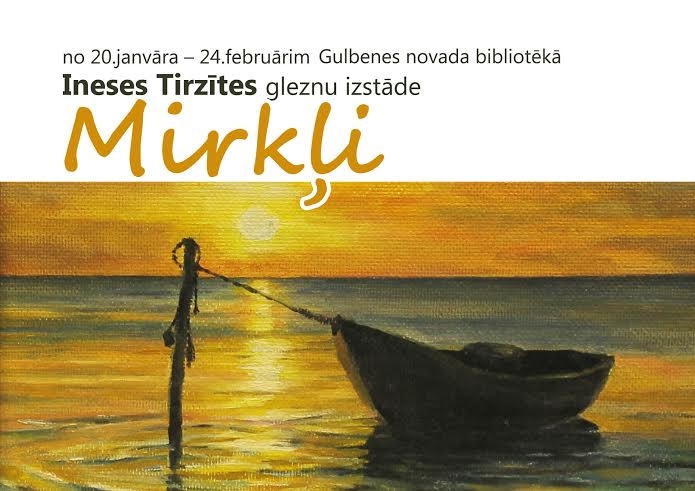 Bibliotēkā - Ineses Tirzītes gleznu izstāde “Mirkļi”