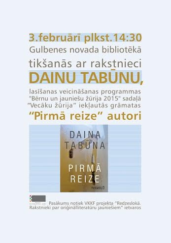 Bibliotēkā - tikšanās ar rakstnieci Dainu Tabūnu