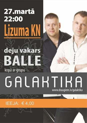 Lizuma kultūras namā - deju vakars kopā ar grupu "Galaktika"