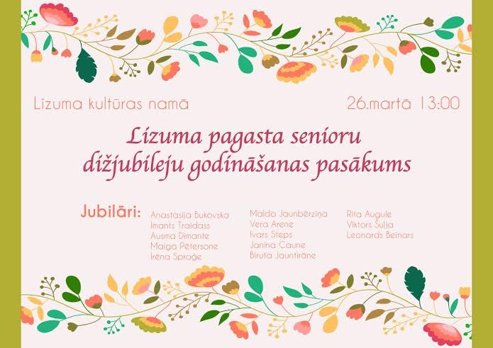 Lizuma pagasta senioru dižjubileju godināšanas pasākums