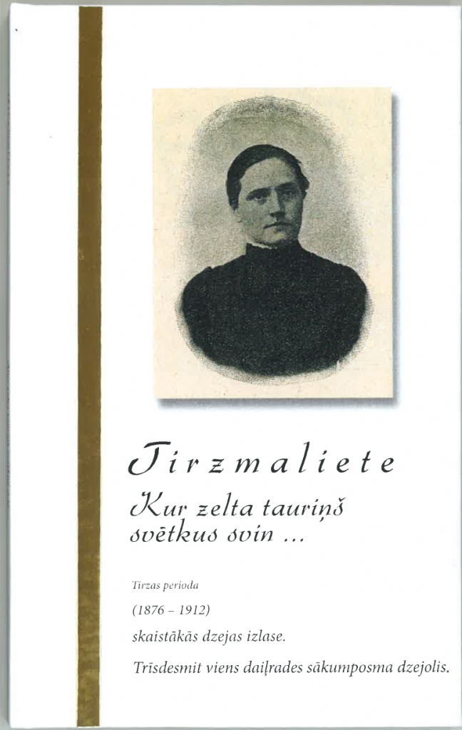Izdod Tirzmalietes skaistākās dzejas izlasi