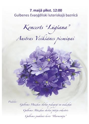 Gulbenes ev.lut. baznīcā - koncerts "Lūgšana" bijušās direktores Austras Veikšānes piemiņai