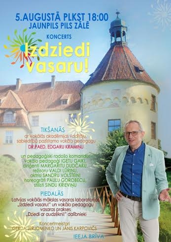 Dziedāt mīlošie pošas uz ikgadējo Vokālās mākslas vasaras laboratoriju „Izdziedi vasaru!” Jaunpils pilī