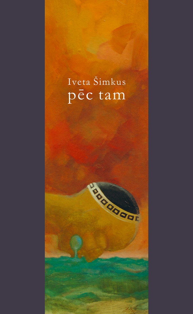 Iveta Šimkus. pēc tam