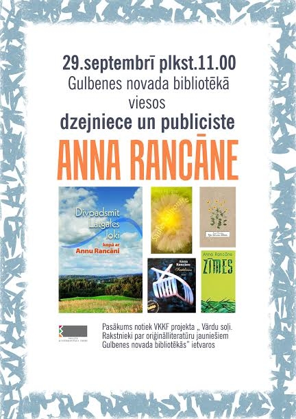 Bibliotēkā ar interesentiem tiksies dzejniece un publiciste Anna Rancāne