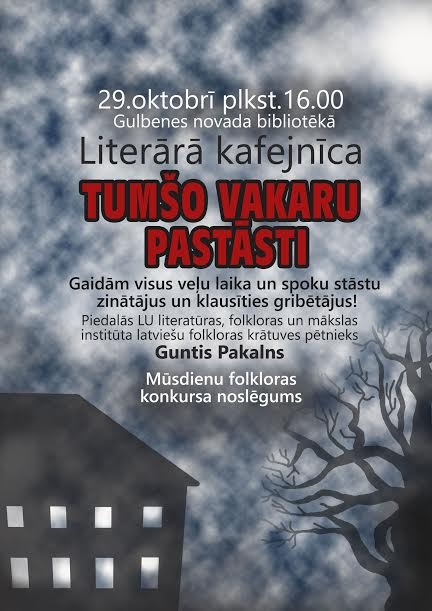 Bibliotēkā - literārā kafejnīca “Tumšo vakaru pastāsti”
