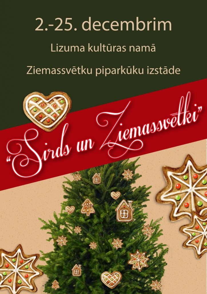 Lizumā - Ziemassvētku piparkūku izstāde "Sirds un Ziemassvētki"