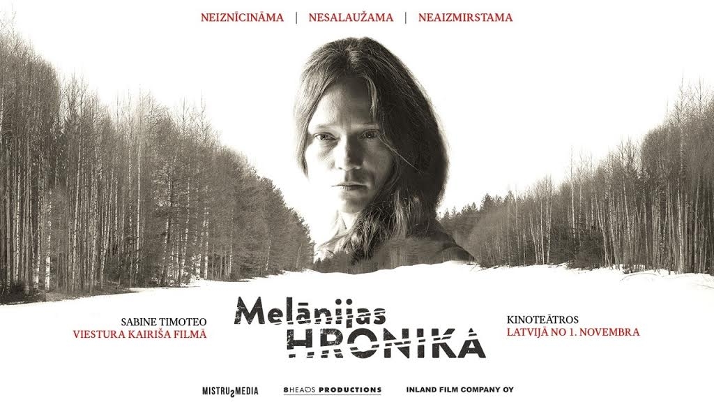 Druvienā - filma "Melānijas hronika"